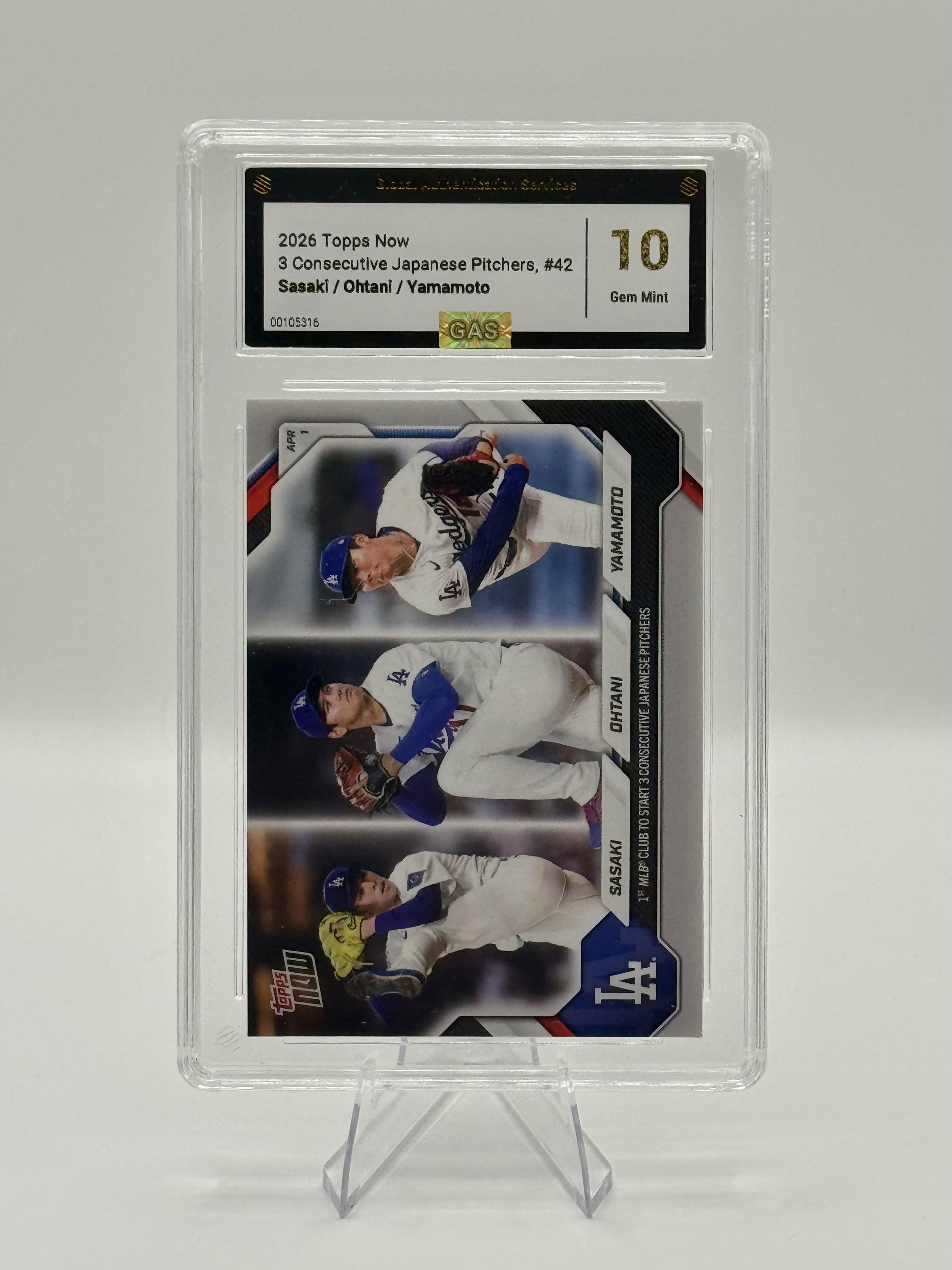 2026 Topps Now Sasaki / Ohtani / Yamamoto #42 GEM MINT 10 Los Angeles Dodgers