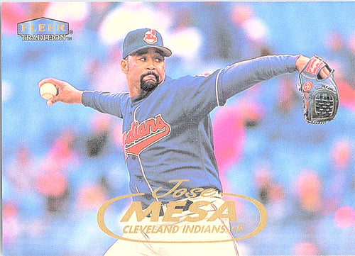 1998 Fleer Tradition Jose Mesa #517 Cleveland Indians Excellent