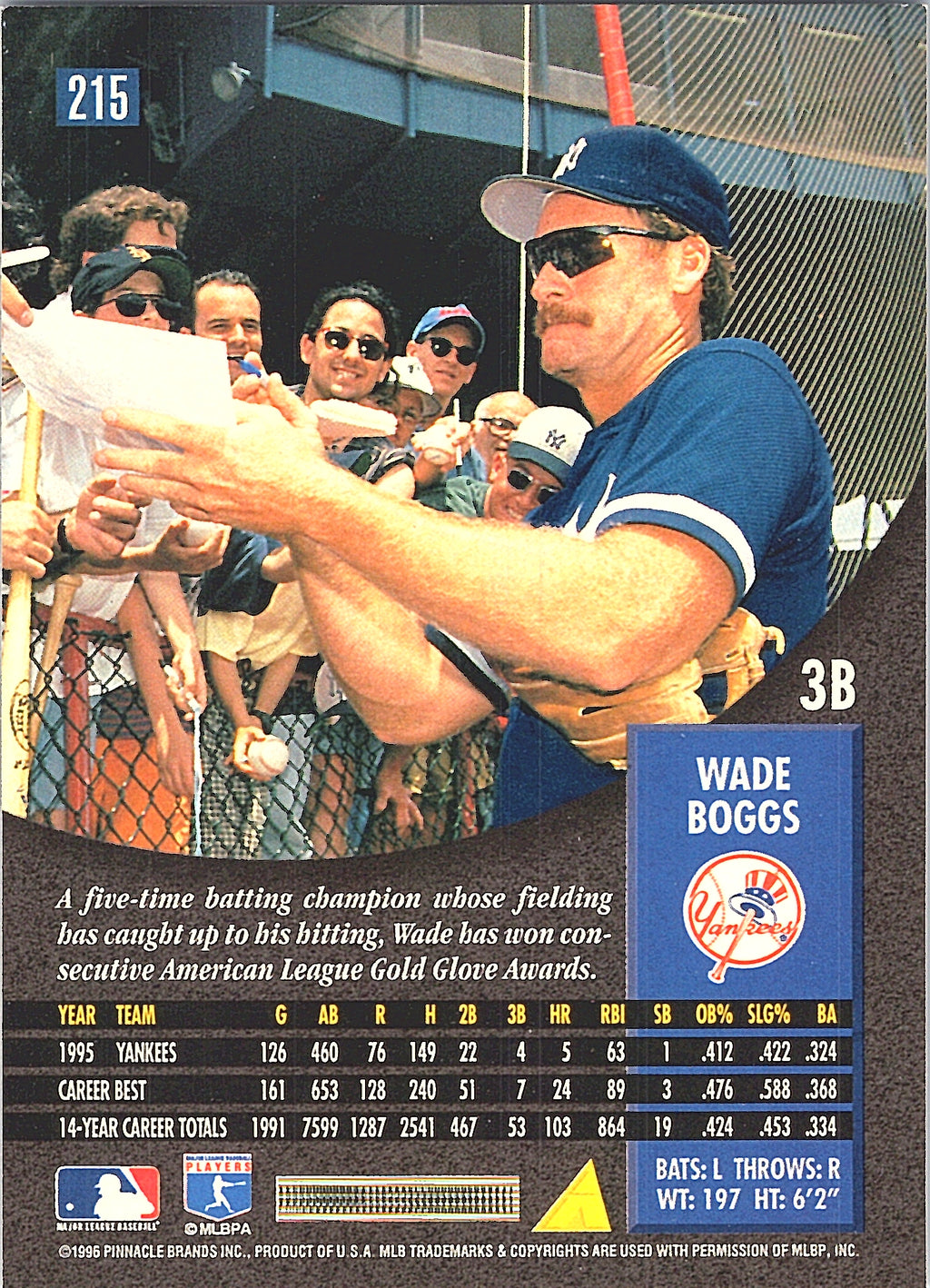 1996 Pinnacle Wade Boggs #215 New York Yankees Excellent
