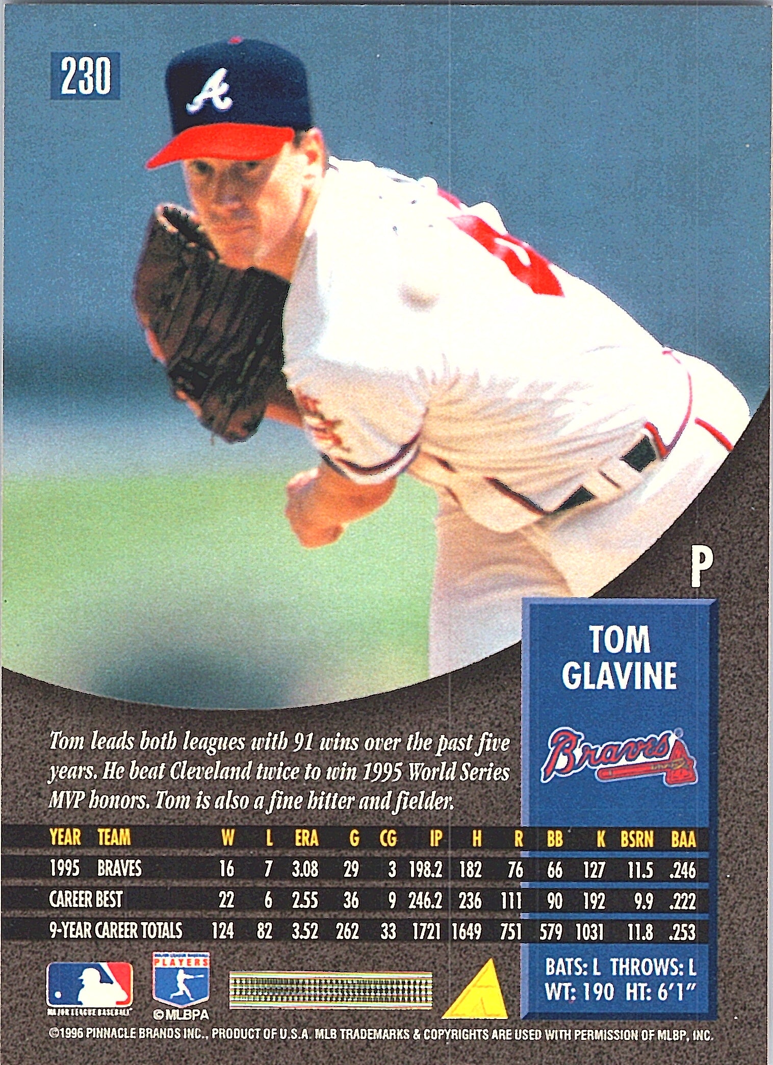 1996 Pinnacle Tom Glavine #230 Atlanta Braves Excellent