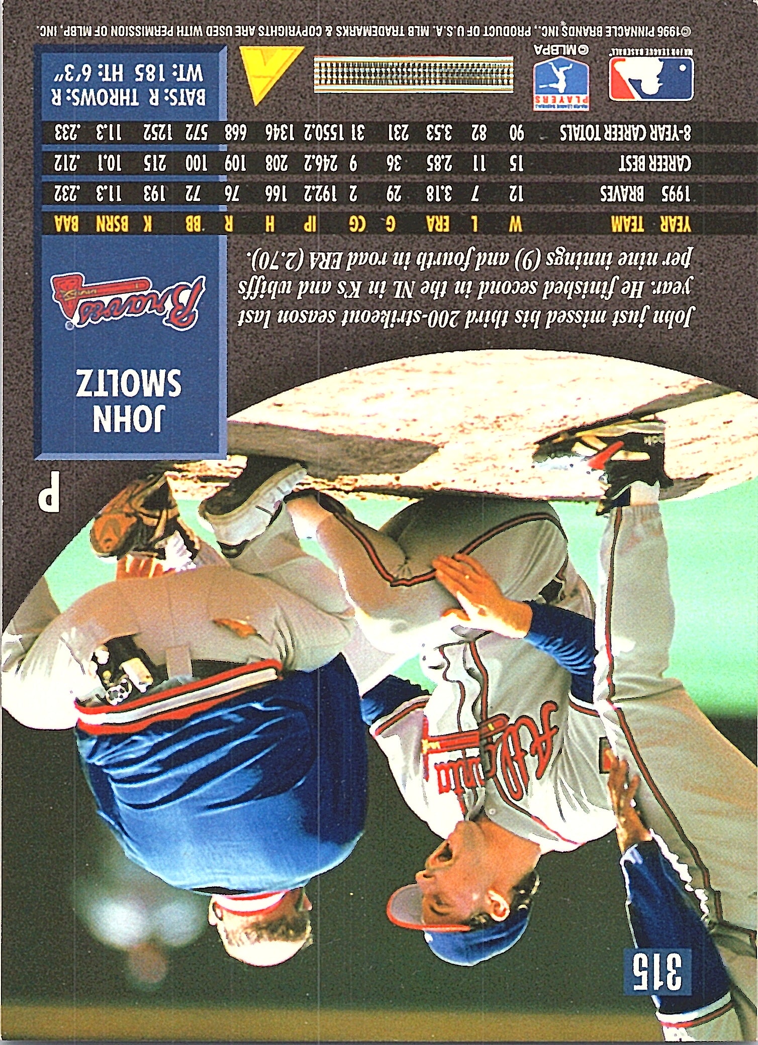 1996 Pinnacle John Smoltz #315 Atlanta Braves Excellent