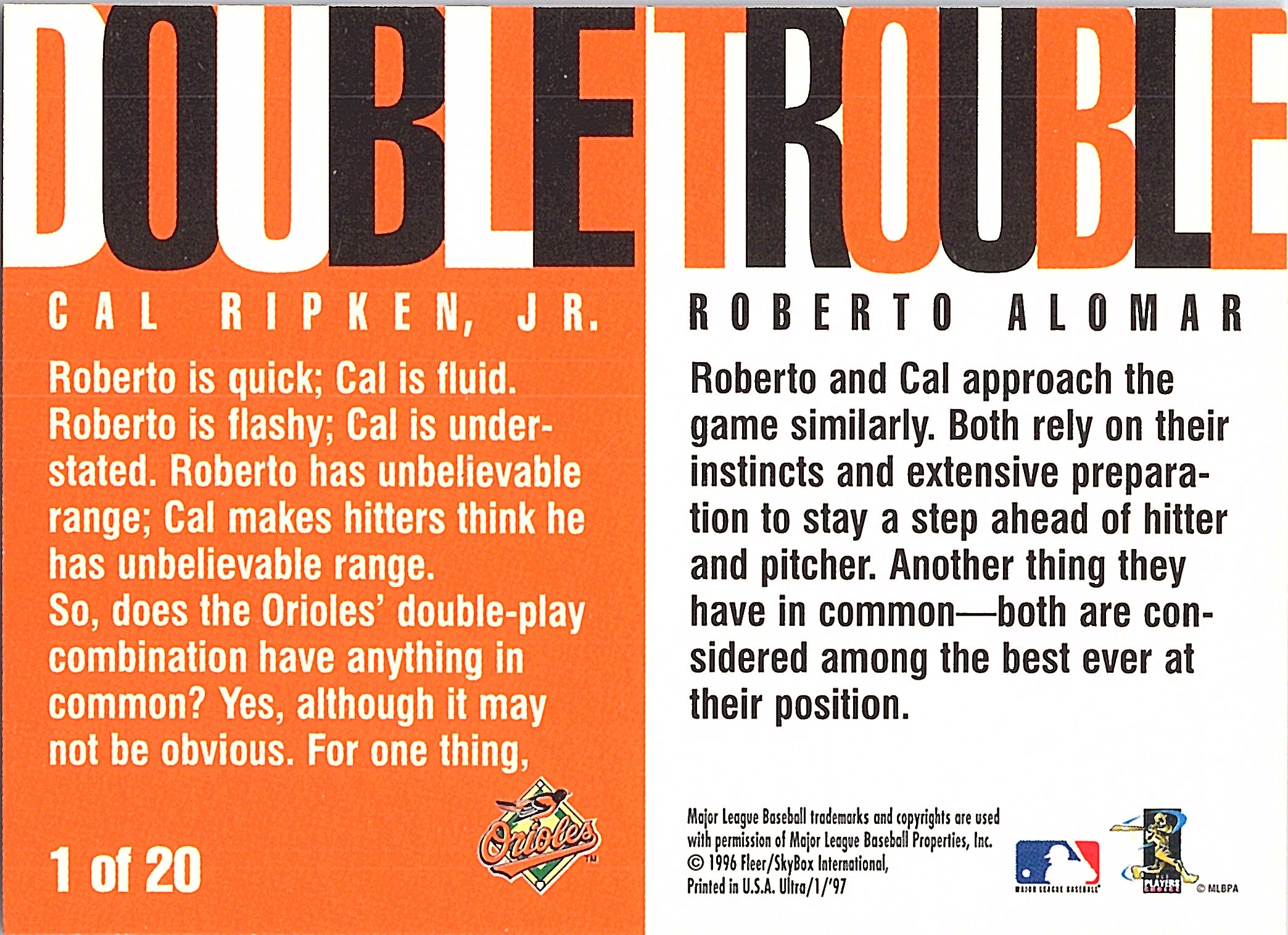 1997 Ultra Roberto Alomar / Cal Ripken, Jr. #1  Baltimore Orioles Excellent