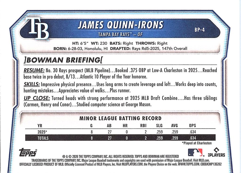 2026 Bowman James Quinn-Irons #BP-4 Prospects Tampa Bay Rays Near Mint or Better