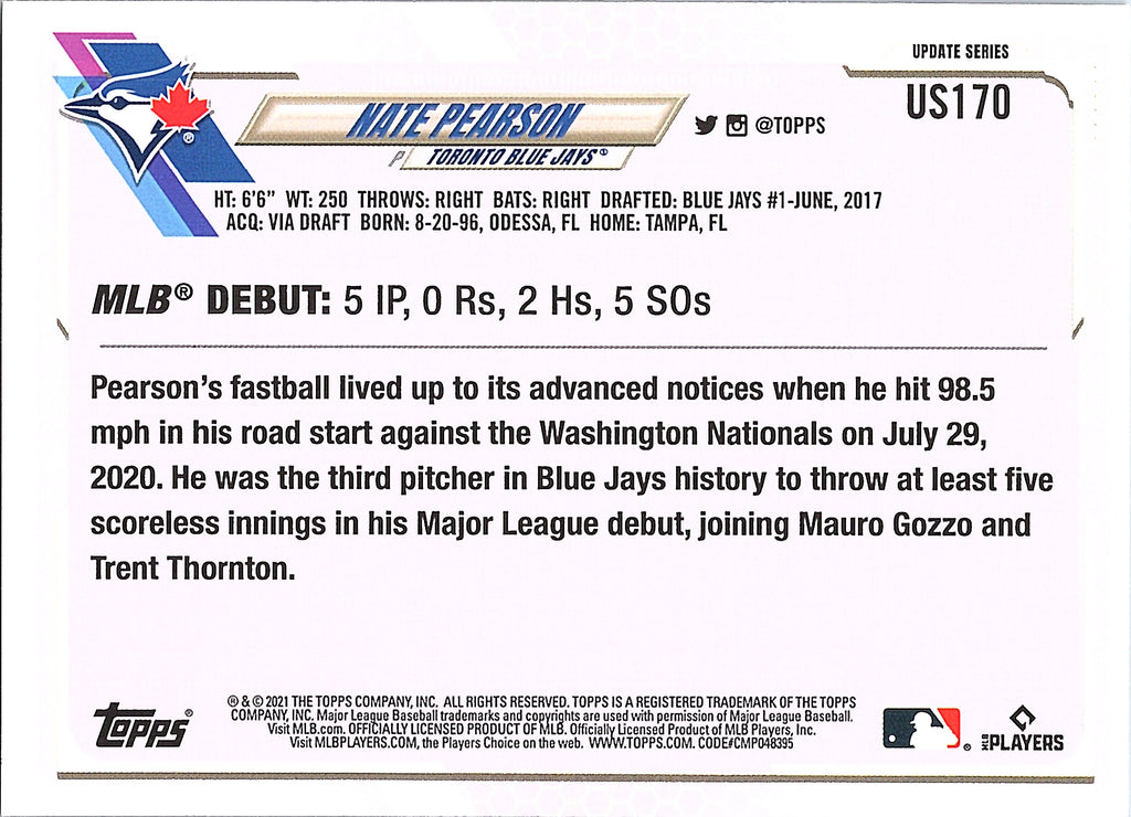 2021 Topps Update Nate Pearson #US170 Toronto Blue Jays Near Mint or Better