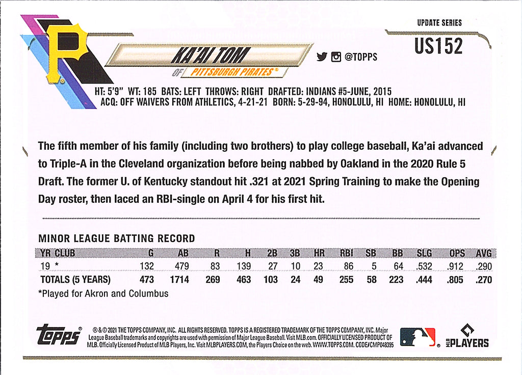 2021 Topps Update Ka'ai Tom #US152 Pittsburgh Pirates Near Mint or Better